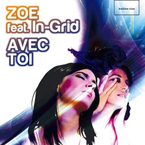 “Avec Toi – Zoe feat. In-Grid” CD-Single