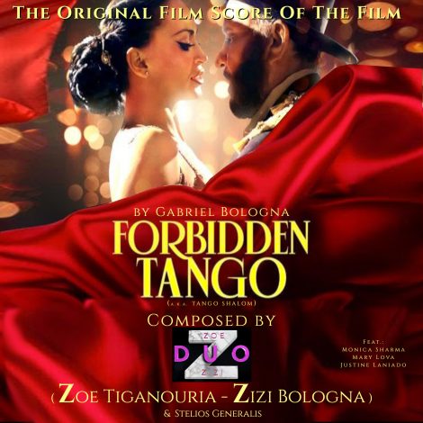 The original film score of Forbidden Tango (Soundtrack of he Hollywood multi-award-winning comedy)